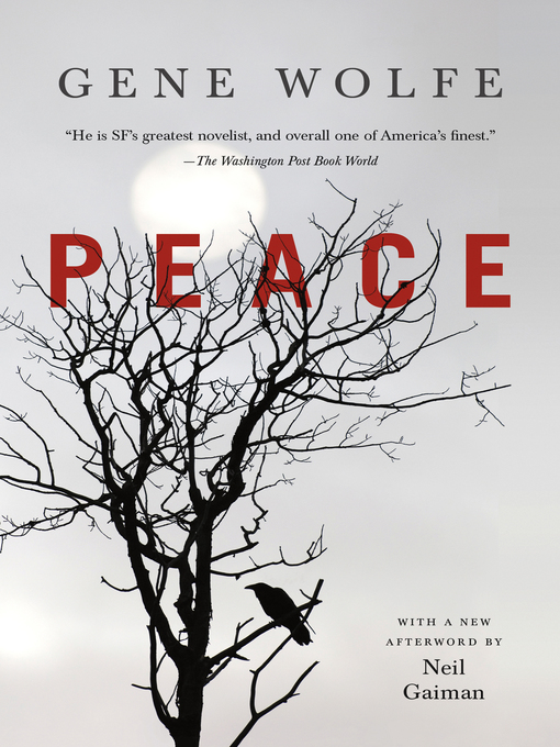 Title details for Peace by Gene Wolfe - Wait list